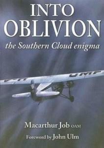 Into Oblivion : The Southern Cloud Enigma