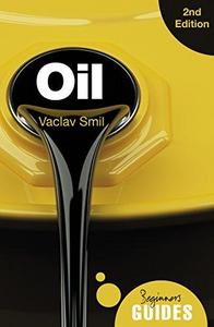 Oil : a beginner's guide