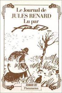 Le Journal de Jules Renard lu par Fred.