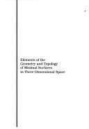 Elements of the geometry and topology of minimal surfaces in three-dimensional space