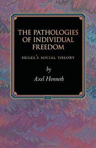 The pathologies of individual freedom