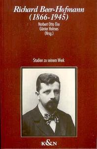 Richard Beer-Hofmann (1866-1945) : Studien zu seinem Werk