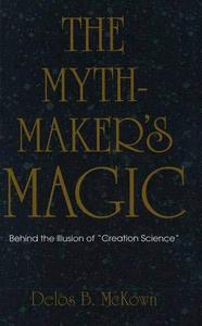 The mythmaker's magic