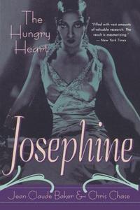 Josephine Baker: The Hungry Heart
