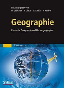 Geographie physische Geographie und Humangeographie