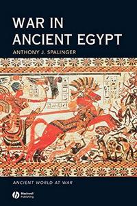 War in Ancient Egypt : The New Kingdom
