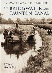 The Bridgwater and Taunton Canal