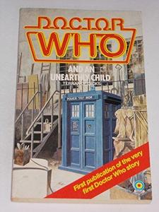 Doctor Who and an Unearthly Child (Doctor Who, Book 68)