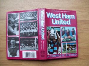 West Ham : A Complete Record, 1900-93