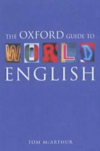 The Oxford guide to world English