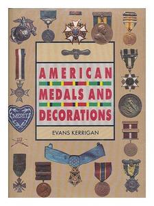 American Medals and Decorations