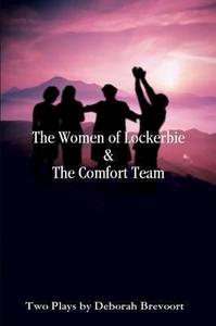 The Women of Lockerbie & the Comfort Team
