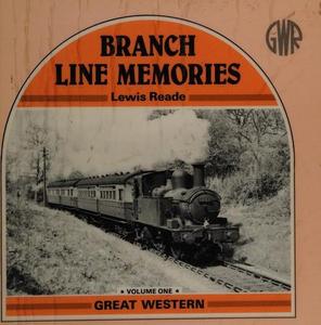 Branch Line Memories: Great Western v. 1