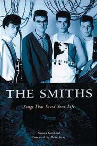 The Smiths : Songs That Saved Your Life