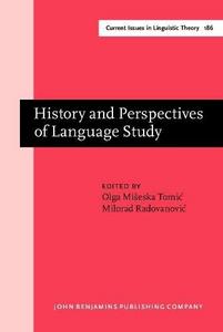 History and perspectives of language study : papers in honor of Ranko Bugarski