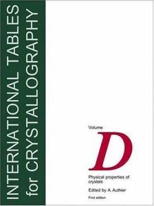International Tables for Crystallography,Volume D