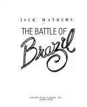 The battle of Brazil