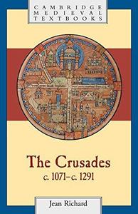 The Crusades c.1071-c.1291