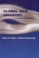 Global Silk Industry : A Complete Source Book