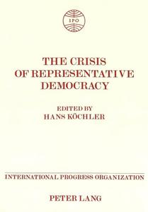 The Crisis of Representative Democracy