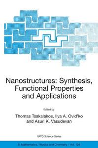 Nanostructures: Synthesis, Functional Properties and Application