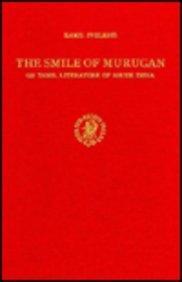 The Smile of Murugan: On Tamil Literature of South India