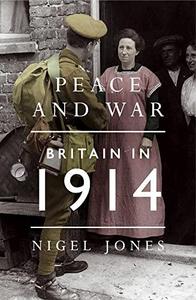 Peace and war : Britain in 1914