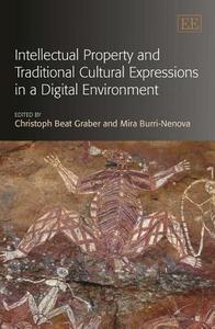 Intellectual property and traditional cultural expressions in a digital environment