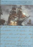 The USS Constitution's Finest Fight, 1815 : The Journal of Acting Chaplain Assheton Humphreys, US Navy