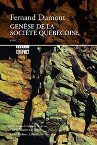 Genèse de la société québécoise