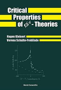 Critical properties of phi 4 theories
