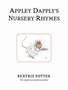 Appley Dapply's Nursery Rhymes (World of Beatrix Potter)