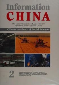 Information China : the comprehensive and authoritative reference source of New China