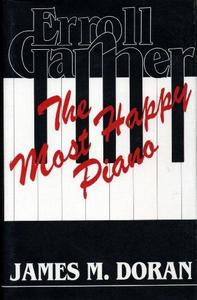 Errol Garner : the most happy piano