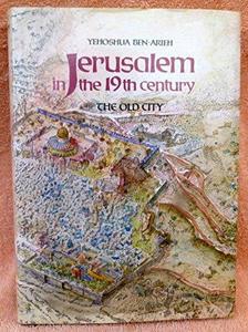 Jerusalem in the 19th Century