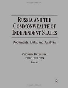 Russia and the Commonwealth of Independent States