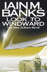 Look to Windward (Culture, #7)