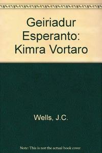 Geiriadur Esperanto : Kimra vortaro