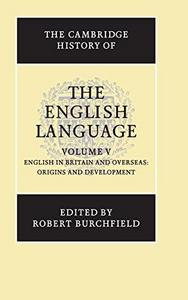 The Cambridge history of the English language