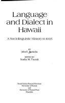 Language and Dialect in Hawaii : A Sociolinguistic History to 1935