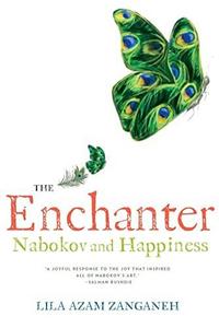 The Enchanter : Nabokov and Happiness