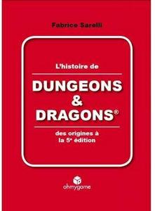 L'histoire de Dungeons & Dragons