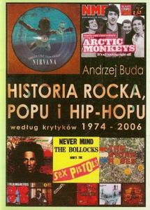 Historia rocka, popu i hip-hopu - według krytyków, 1974-2006