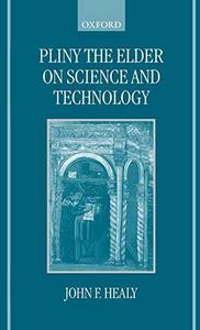Pliny the Elder on science and technology