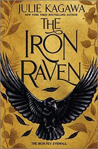 The Iron Raven (The Iron Fey: Evenfall, #1)