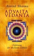 Advaita Vedānta Erfahrung der absoluten Einheit
