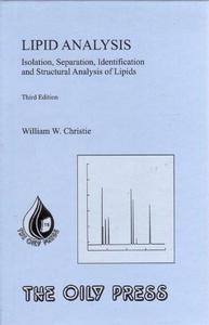 Lipid analysis : isolation, separation, identification and structural analysis of lipids