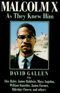 Malcolm X As They Knew Him