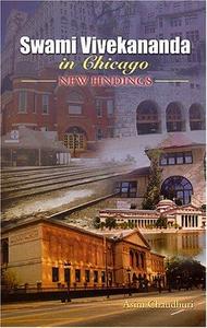Swami Vivekananda in Chicago: New findings