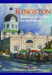 Kingston : Building on the Past for the Future